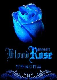（综漫同人）[黑童话+伪SKIP/魔鬼恋人]Blood Rose