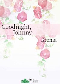 《Goodnight,Johnny》