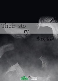 《Their story》